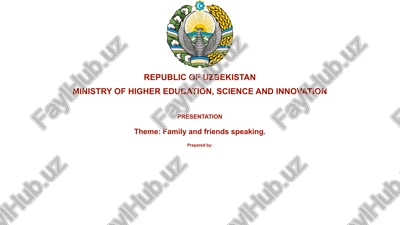 presentation on family and friends speaking — PPTX