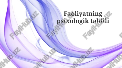faoliyatning psixologik tahlili — PPTX