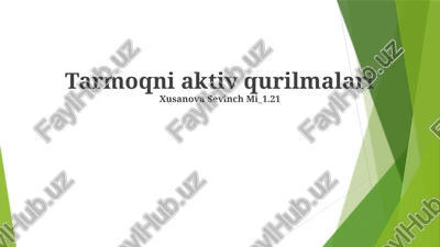 tarmoqni aktiv qurilmalari — PPTX