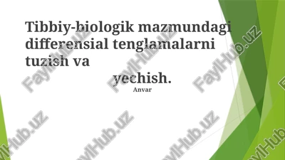 tibbiy-biologik differensial tenglamalar — PPTX