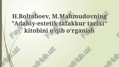 "adabiy-estetik tafakkur tarixi" — PPTX