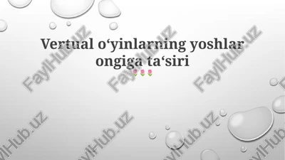 vertual o‘yinlarning yoshlar ongiga ta‘siri — PPTX