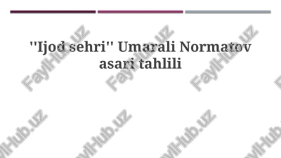 ijod sehri umarali normatov asaritahlili — PPTX