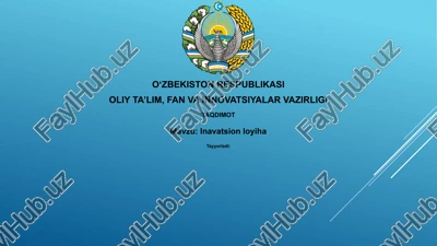 inavatsionloyiha — PPTX