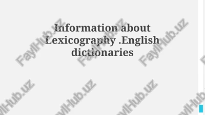 lexicography: the art and science of dictionary making — PPTX