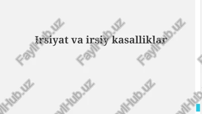 nasl va irsiyat asoslari — PPTX