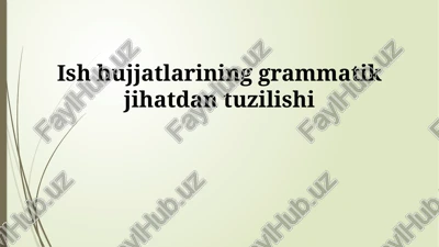 da'vo hujjatlarining grammatik tuzilishi — PPTX