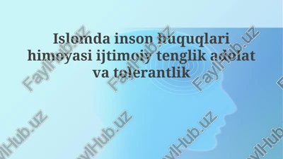 islomda inson huquqlari himoyasi — PPTX