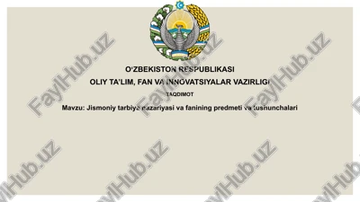 jismoniy tarbiya nazariyasi — PPTX