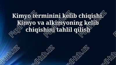 kimyo va alkimyo: kelib chiqishi va evolyutsiyasi — PPTX