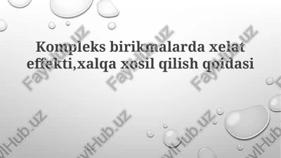 kelat effekti — PPTX