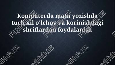 komputerda matn yozish — PPTX