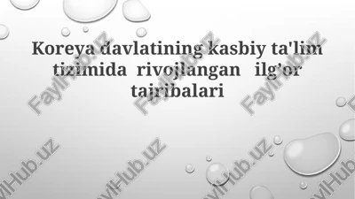 koreya kasb-hunar ta'limi — PPTX