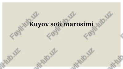 kelinni sotish marosimi — PPTX