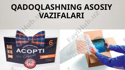 qadoqlashning asosiy vazifalari — PPTX