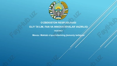 maktab o'quvchilarining jismoniy tarbiyasi — PPTX