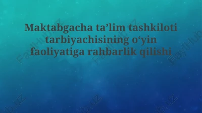 ta'limiy o'yin faoliyati — PPTX