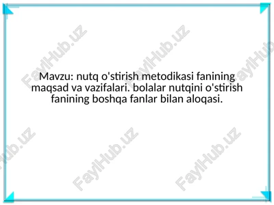 nutq o'stirish metodikasi — PPTX