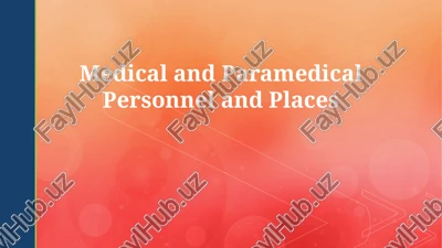 healthcare professionals: roles and responsibilities — PPTX