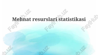 mehnatresurslaristatistikasi — PPTX