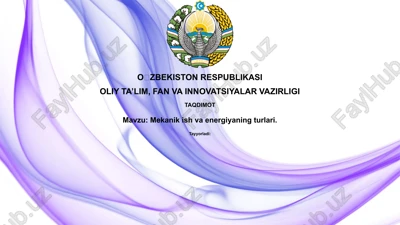 mekanik ish va energiya turlari — PPTX