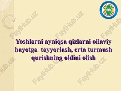 oilaviy hayotga tayyorlash — PPT