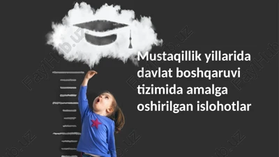 davlat boshqaruvi islohotlar — PPTX