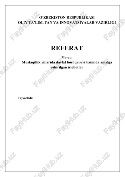 mustaqillik yillarida davlat boshqaruvi tizimida amalga oshirilgan islohotlar — DOCX