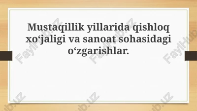 qishloq xoʻjaligidagi islohotlar va rivojlanish — PPTX