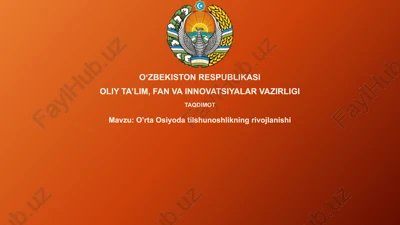 o'rta osiyo tilshunoshlikning rivojlanishi — PPTX