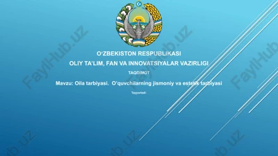 oilatarbiyasi — PPTX