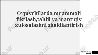o'quvchilarda muammolarni hal qilish ko'nikmalarini rivojlantirish — PPTX