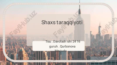 shaxs taraqqiyoti — PDF
