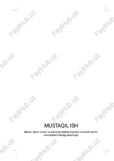 sport turlari va ularning talablarning faol turmush tarzini ommalashtirishdagi ahamiyati — PDF