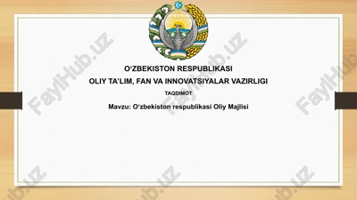 oliy majlis — PPTX
