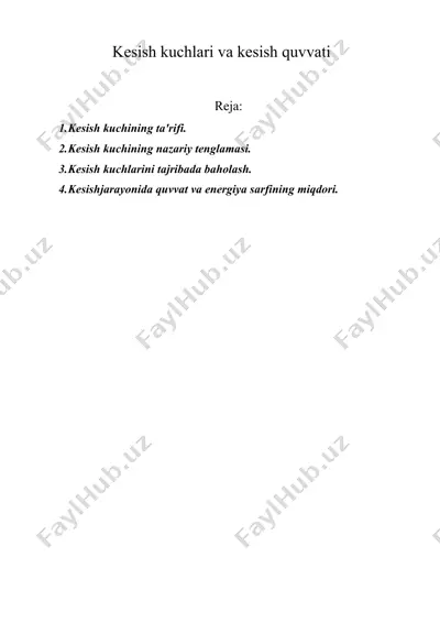 kesish kuchlari va kesish quvvati — DOC