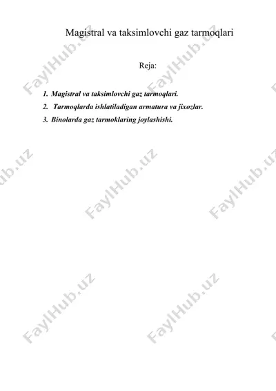magistral va taksimlovchi gaz tarmoqlari — DOC