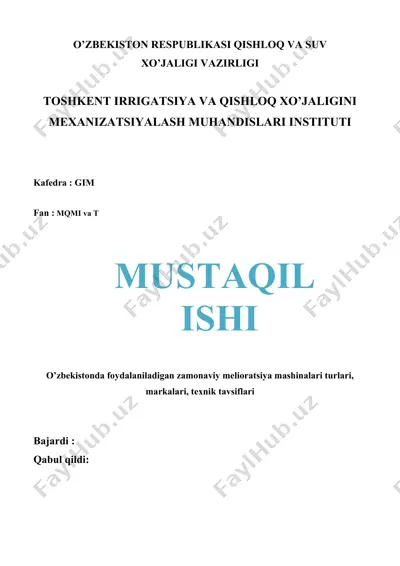 o’zbekistonda foydalaniladigan zamonaviy melioratsiya mashinalari turlari, markalari, texnik tavsiflari — DOCX