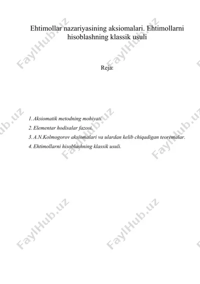 ehtimollar nazariyasining aksiomalari. ehtimollarni hisoblashning klassik usuli — DOC