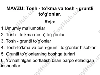 tosh - to’kma va tosh - gruntli to’g’onlar — PPT