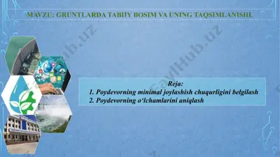 gruntlarda tabiiy bosim va uning taqsimlanishi — PPTX