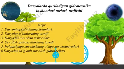 daryolarda quriladigan gidrotexnika inshootlari turlari, tuzilishi — PPTX