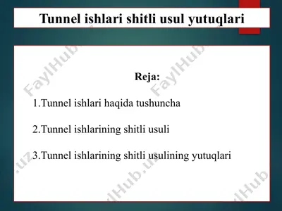 tunnel ishlari shitli usul yutuqlari — PPTX
