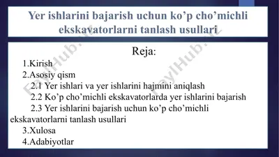 yer ishlarini bajarish uchun ko’p cho’michli ekskavatorlarni tanlash usullari — PPTX