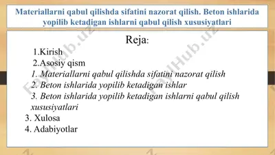 materiallarni qabul qilishda sifatini nazorat qilish. beton ishlarida yopilib ketadigan ishlarni qabul qilish xususiyatlari 2 — PPTX