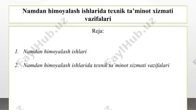 namdan himoyalash ishlarida texnik ta’minot xizmati vazifalari — PPTX