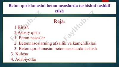 beton qorishmasini betonnasoslarda tashishni tashkil etish — PPTX