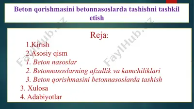beton qorishmasini betonnasoslarda tashishni tashkil etish 2 — PPTX
