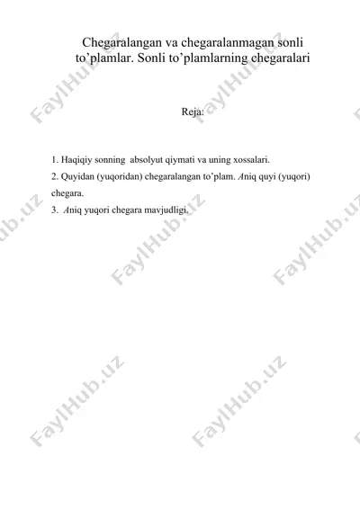 chegaralangan va chegaralanmagan sonli to’plamlar. sonli to’plamlarning chegaralari — DOC