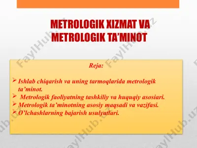 metrologik xizмat va metrologik ta’minot — PPTX